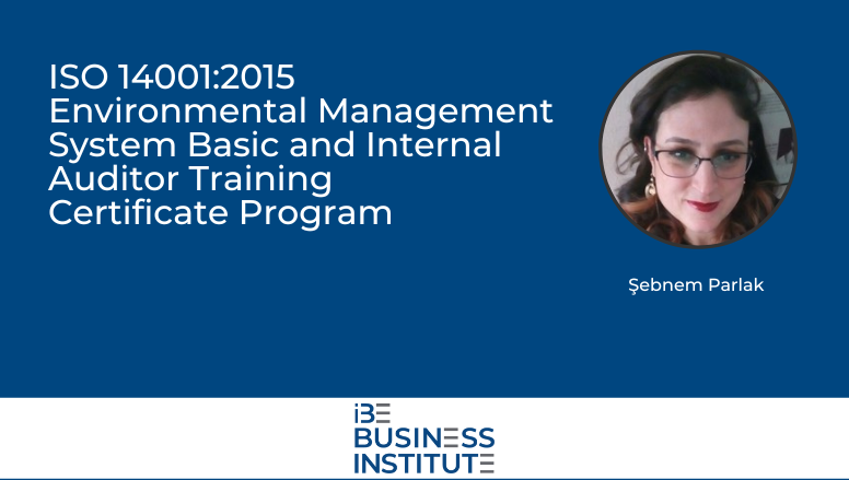 ISO 14001:2015 Environmental Management System Basic and Internal Auditor Training Certificate Program